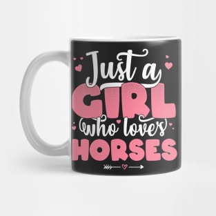 Just A Girl Who Loves Horses - Cute Horse lover gift print Mug